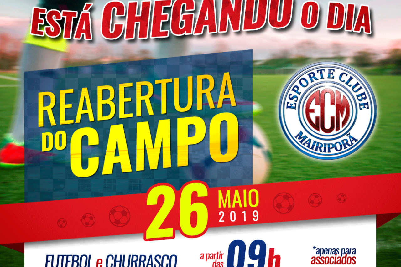 Reabertura do Campo de Futebol