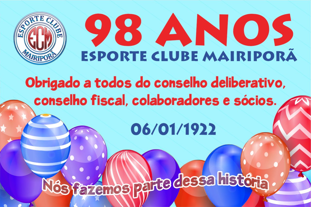 Aniversário 98 Anos - Esporte Clube Mairiporã
